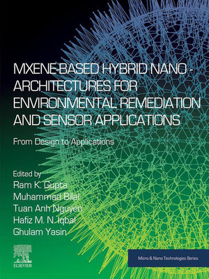 cover image of MXene-Based Hybrid Nano-Architectures for Environmental Remediation and Sensor Applications